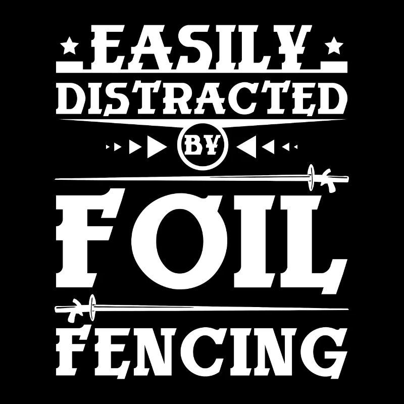 Easily distracted by foil-fencing
