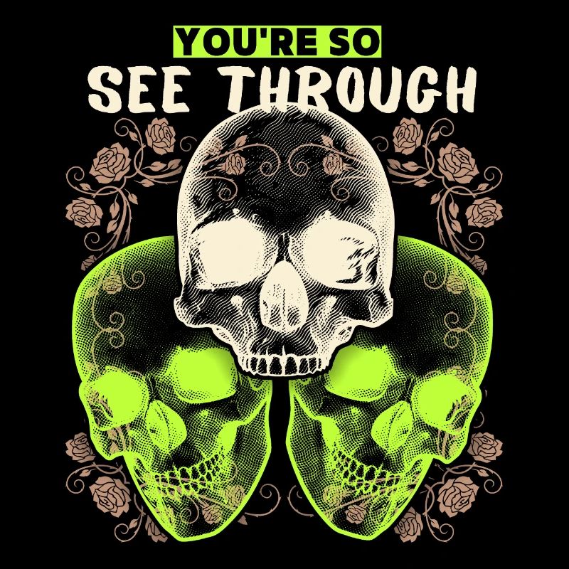 Totenkopf Design mit lustigem Spruch, 3 Schädel