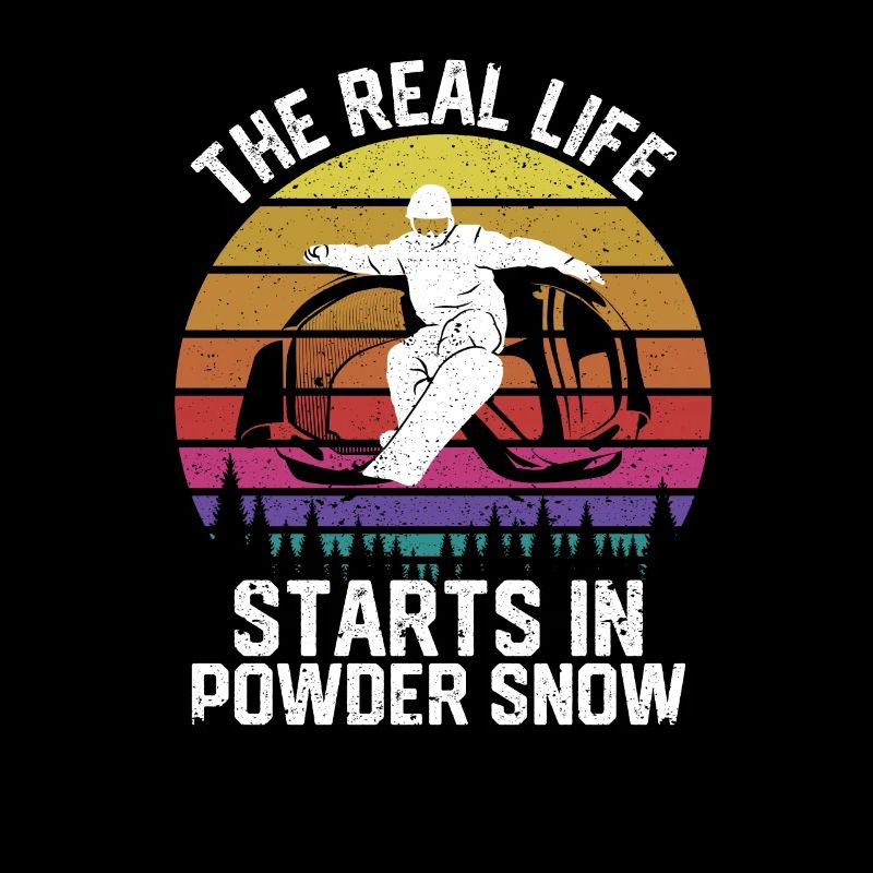 Das wahre Leben beginnt im Pulverschnee Snowboard