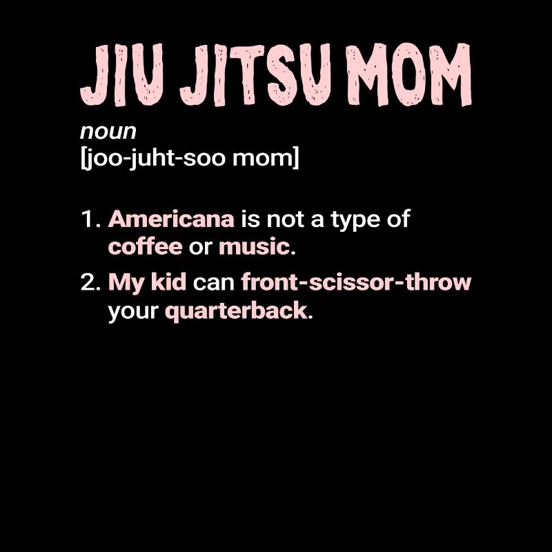 Jiu-Jitsu Maman Drôle de Mère Jiu Jitsu Brésilien BJJ