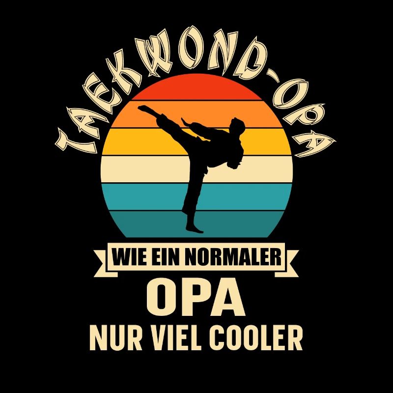 Taekwondo Opa Spruch