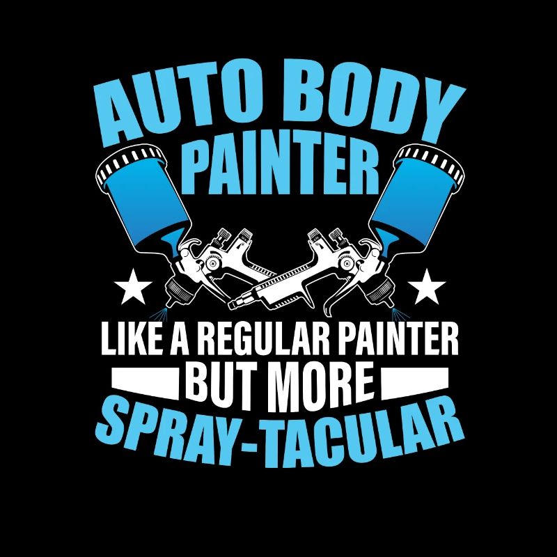 Auto Body Painter Like A Regular Painter But More