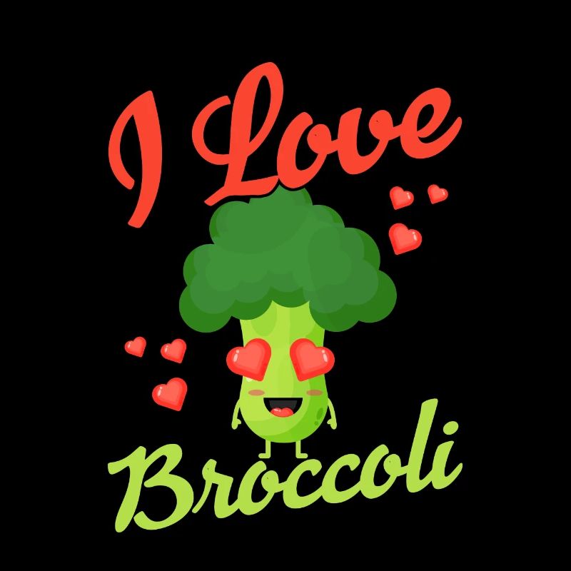 I Love Broccoli Vegetable Broccolies