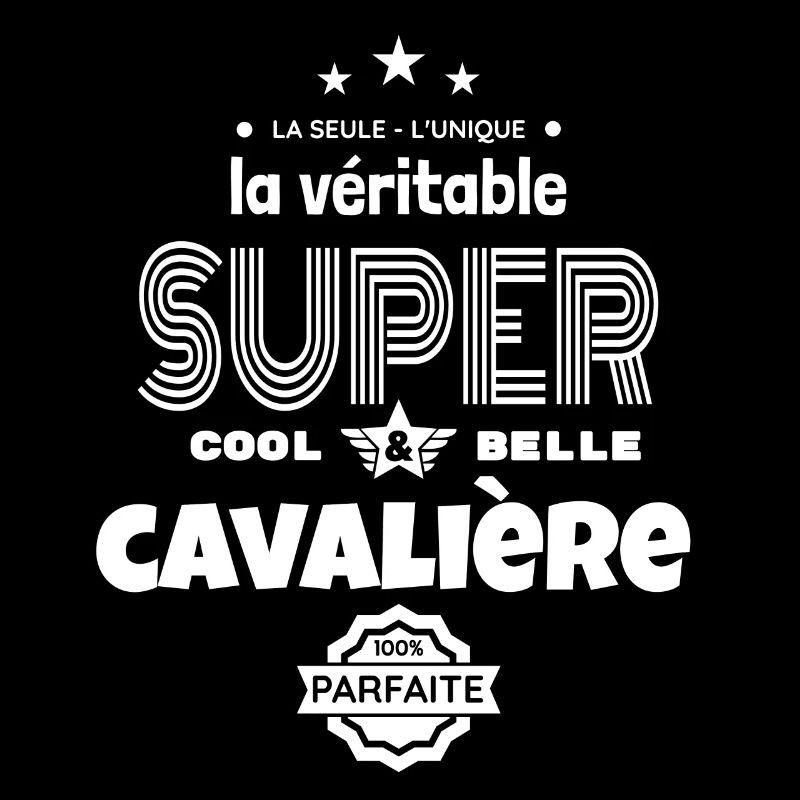 super cavalière 100% parfaite humour