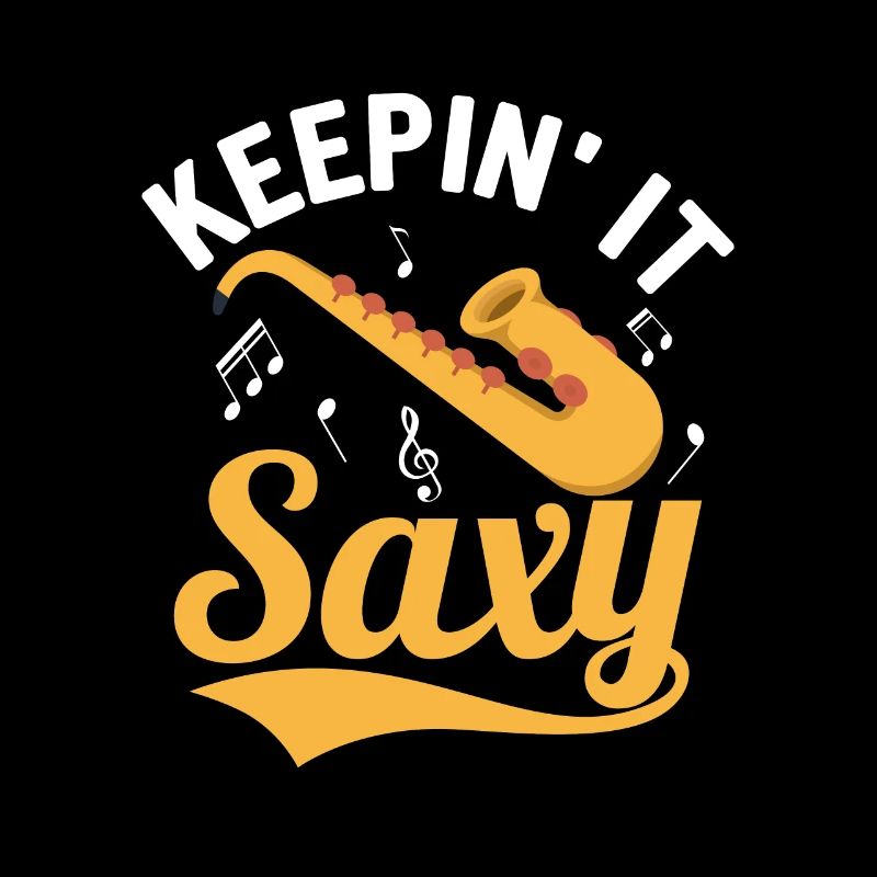Keepin' It Saxy Saxophonist Marching Band Saxophon