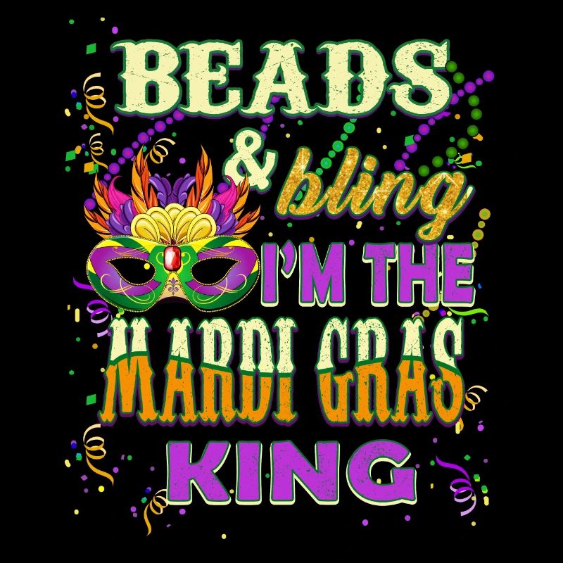 Perlen und Bling Ich bin der Mardi Gras King