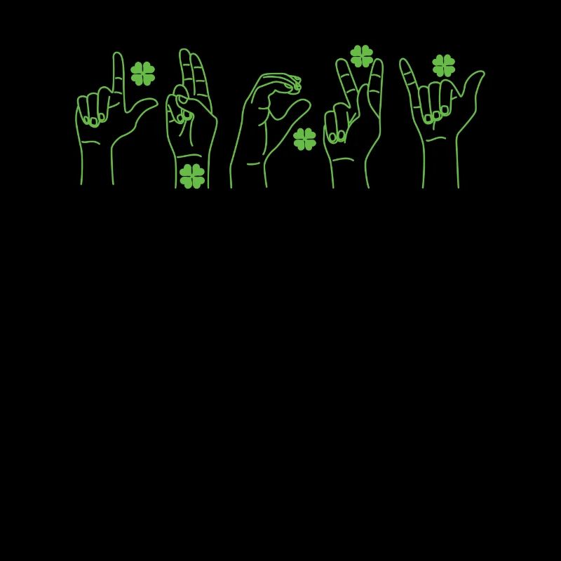 Lucky Sign Language Deaf St Patricks Day Irish
