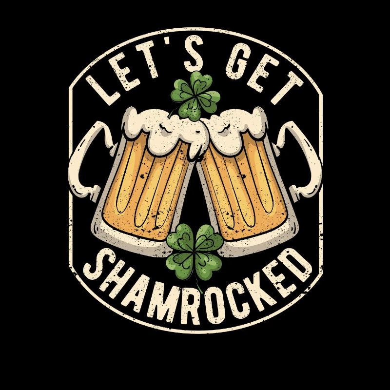St. Patricks Day Irisches Biertrinken Let's Get