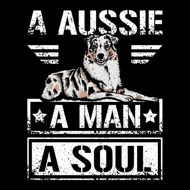 A Aussie A man A soul