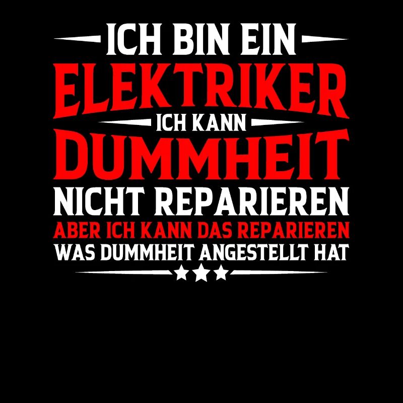 Elektriker Humor Lustiger Spruch Geschenkidee Spaß
