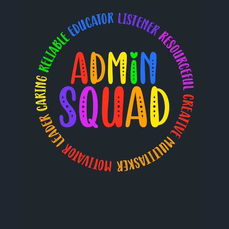 Admin Squad Admin Assistant Administrative Office