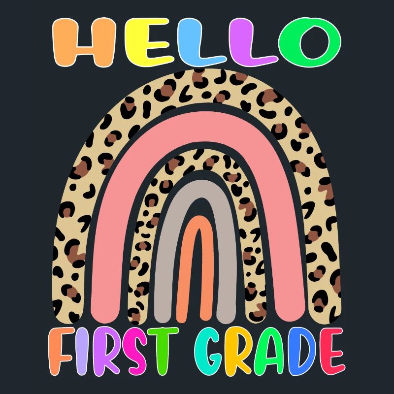 Hello First Grade Back To School 1st Grade Rainbow
