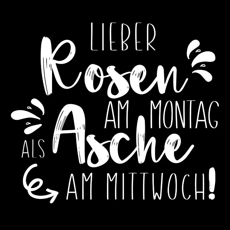 Lieber Rosen am Montag als Asche