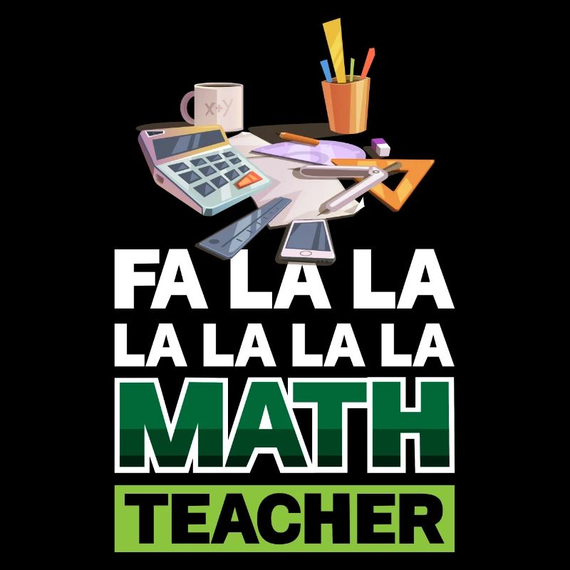 Fa La La Mathematiklehrer