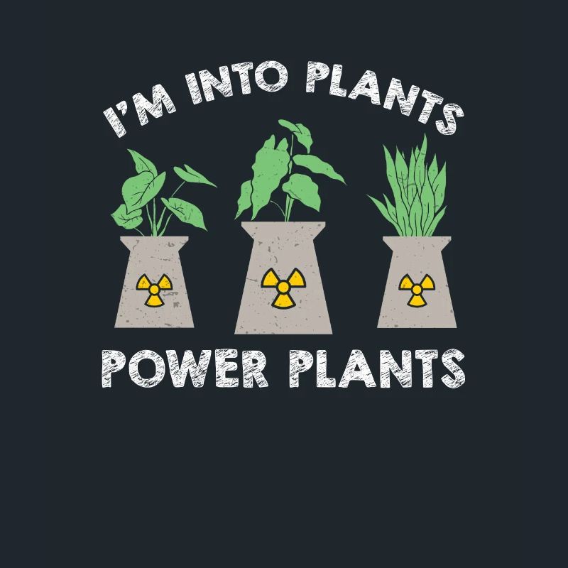 Nuclear engineer in plants, power plants, funny