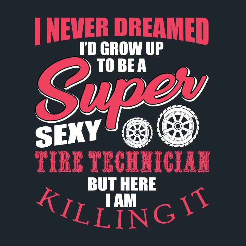 Funny tire technician saying
