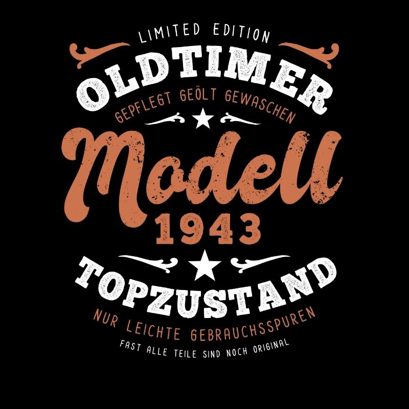 Oldtimer Modell 1943 - Geburtstag - Jahrgang