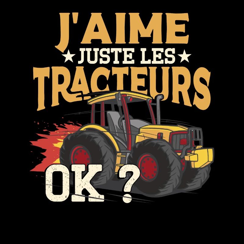J'Aime Juste Les Tracteurs