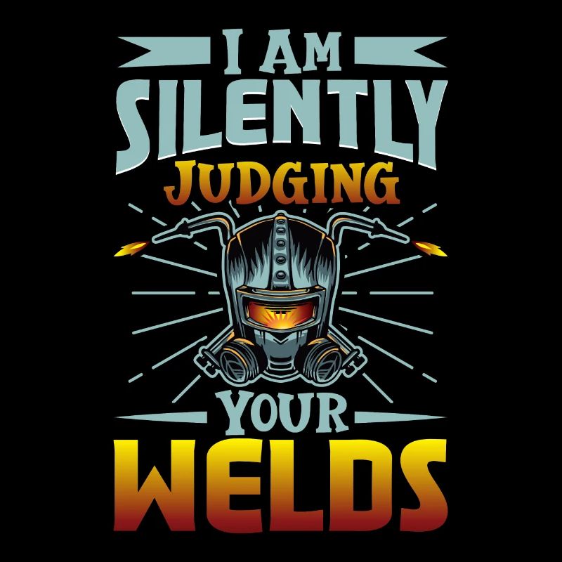 Welder Funny Funny Sweat Gift