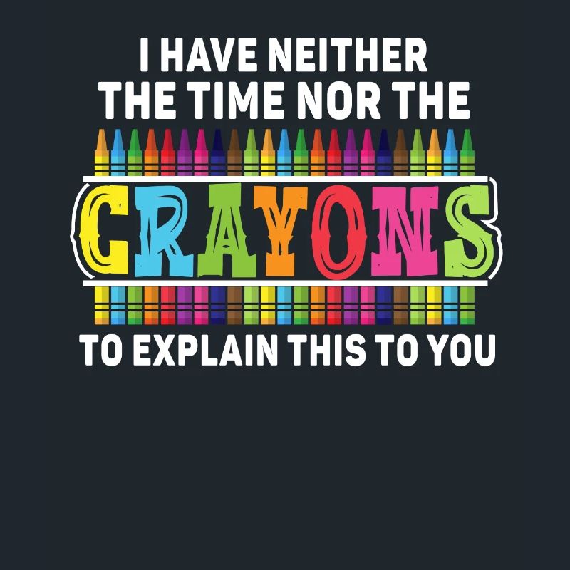Ich habe nicht die Zeit oder die Buntstifte