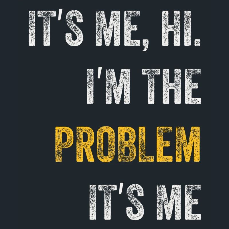 Ich bin's, hallo, ich bin das Problem