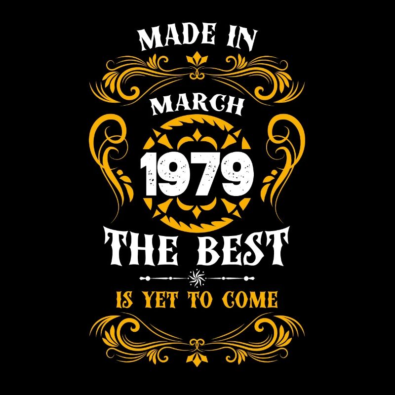 Made In March 1979 The Best