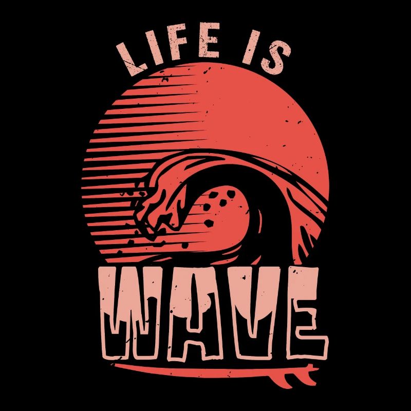 LIFE IS WAVE
