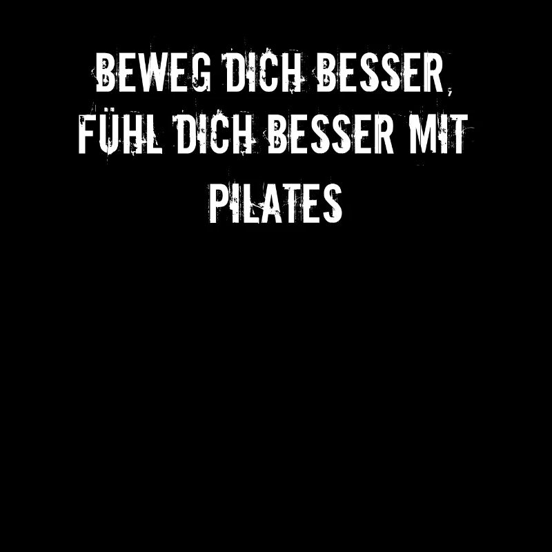 Pilates - Beweg dich besser, fühl dich besser mit