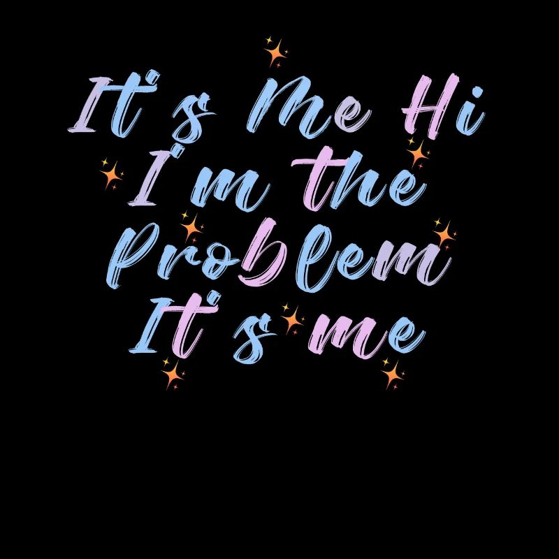 Ich bin's, hallo, ich bin das Problem