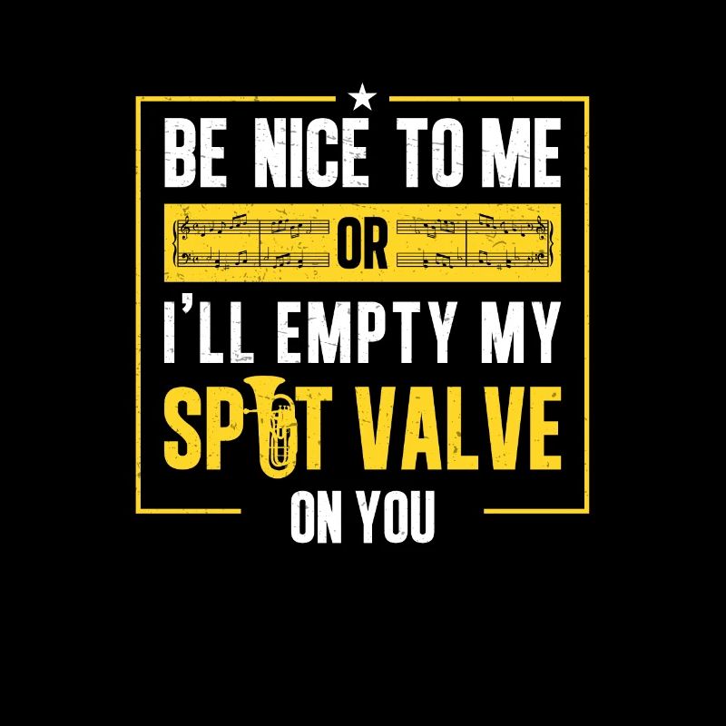 Euphonium Empty My Spit Valve On You Funny