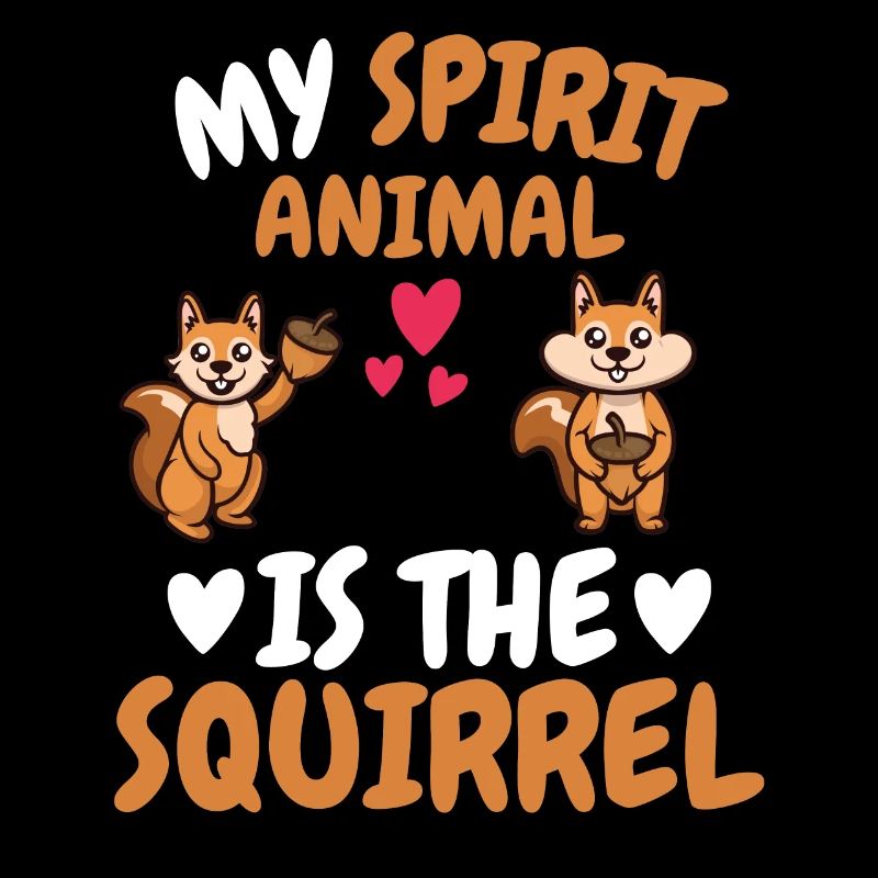 Mein spirituelles Tier Geschenk Natur Eichhörnchen