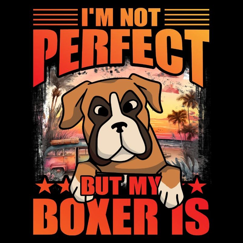 Je ne suis pas parfait mais mon Boxer est