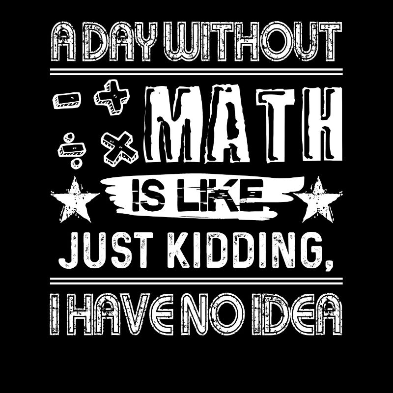 Math Teacher A Day Without Math Teacher