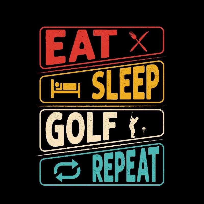Eat Sleep Golf Repeat Golfing Par Tee