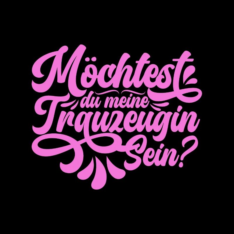 Möchtest du meine Trauzeugin sein