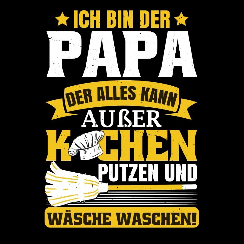 Ich bin der Papa der alles kann