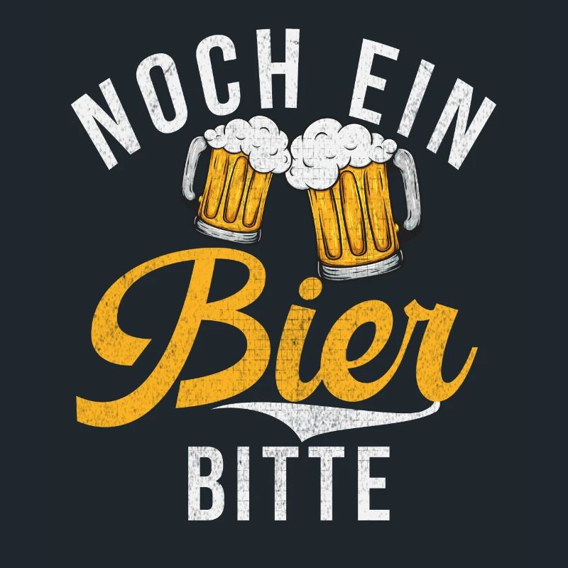 Noch ein Bier bitte - Design