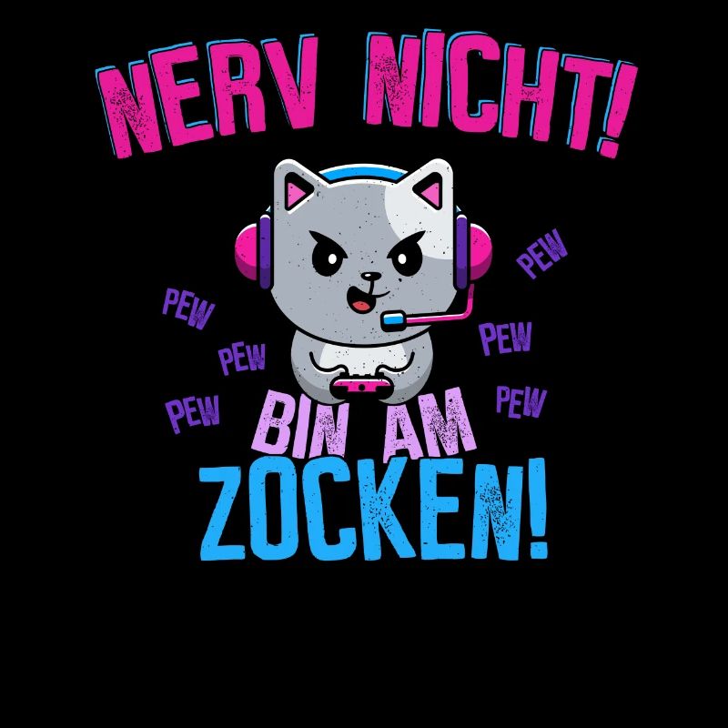 Nerv nicht! Bin am zocken!