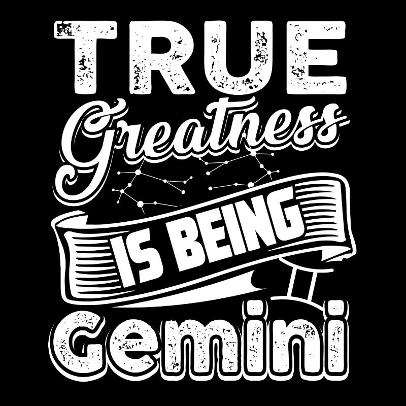 Gemini True Greatness Is Being Gemini