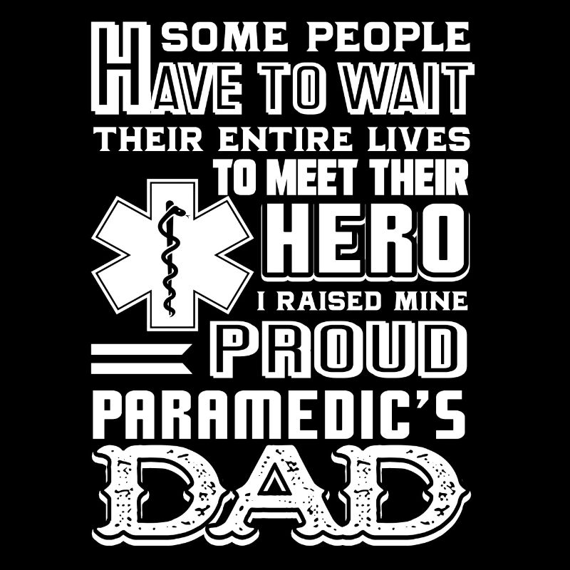 Paramedic Paramedic Dad