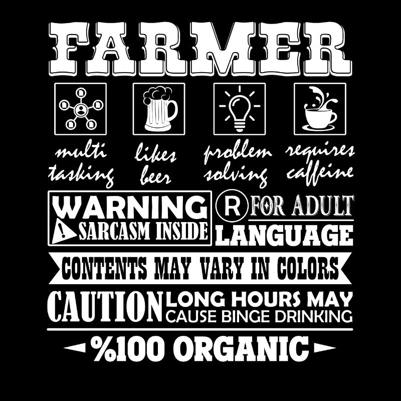 Farmer Multitasking 100 Organic