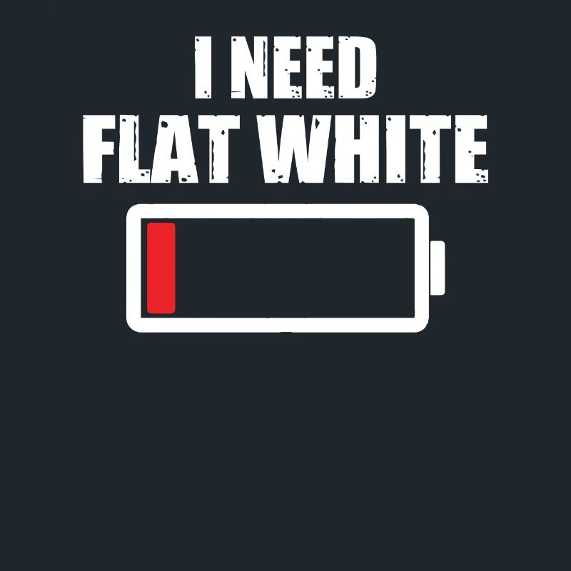 Ich Brauche Flat White Kaffeetrinker