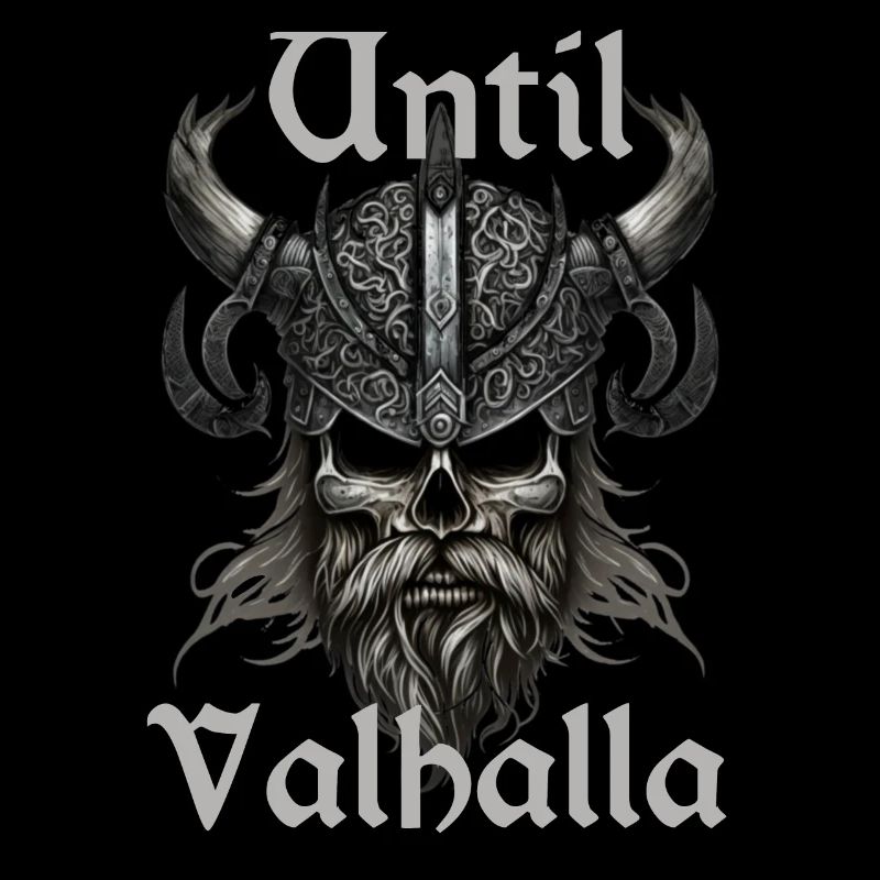 Wikinger Design - Until Valhalla