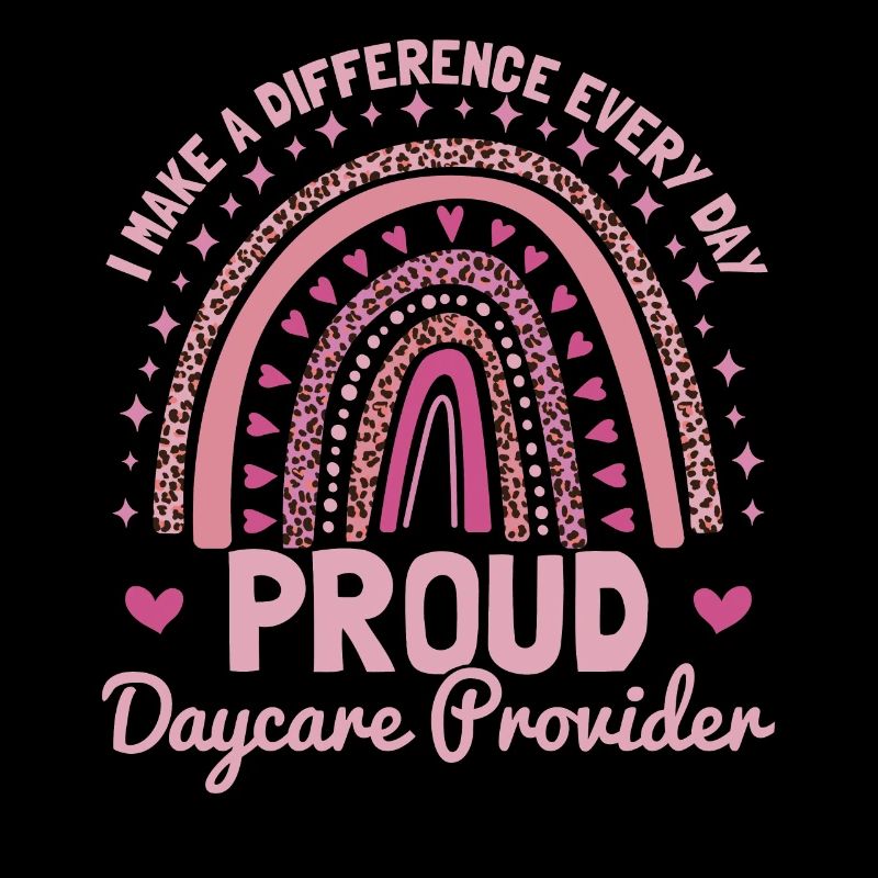 Proud daycare provider