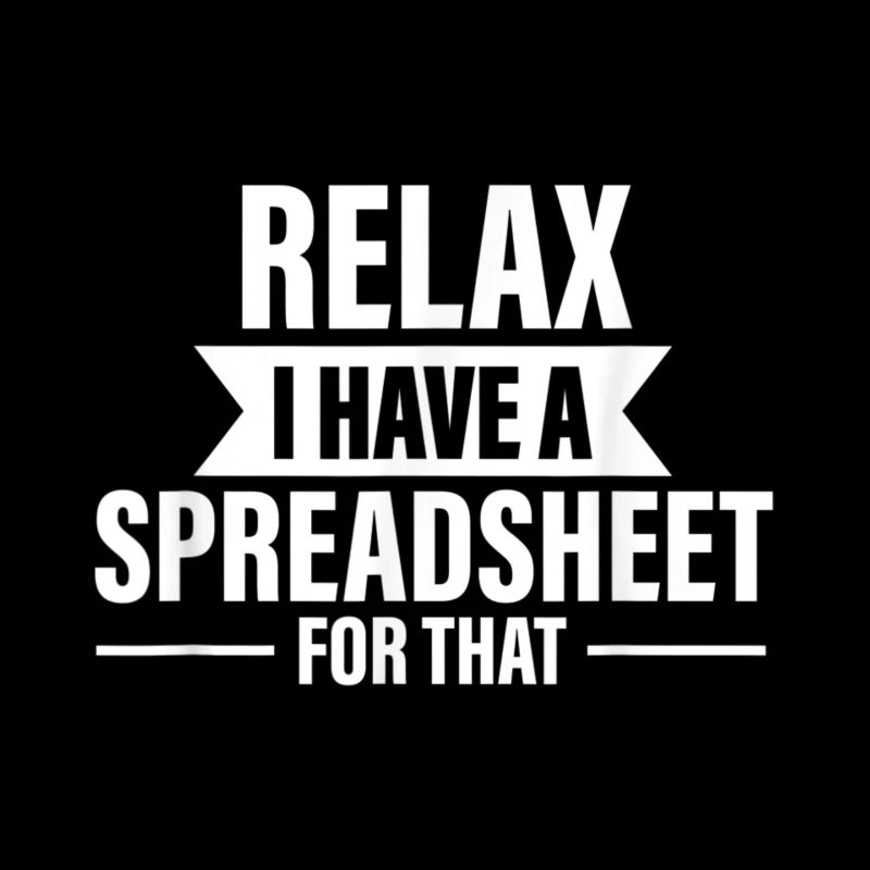 Comptable Drôle Relax Feuilles de calcul Humour