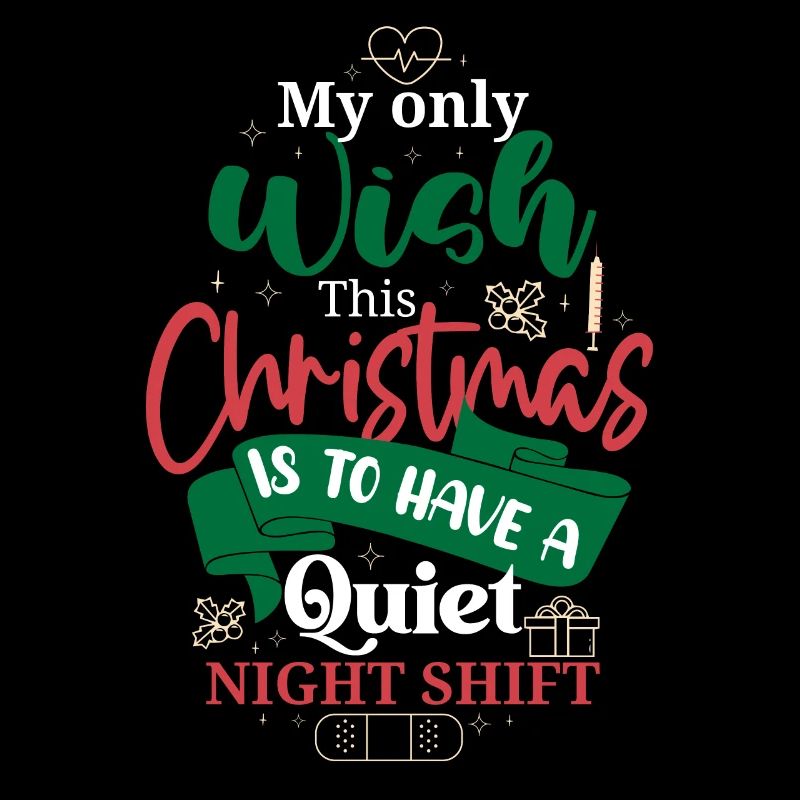 Noël Wish Quiet Night Shift Nurse