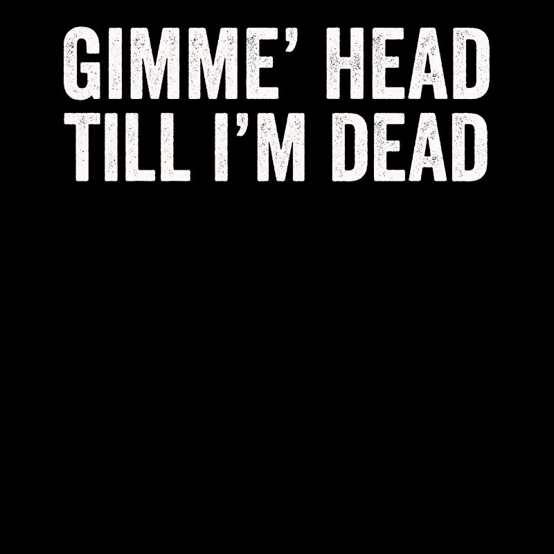Gimme Head Till I’m Dead 80s Lovers