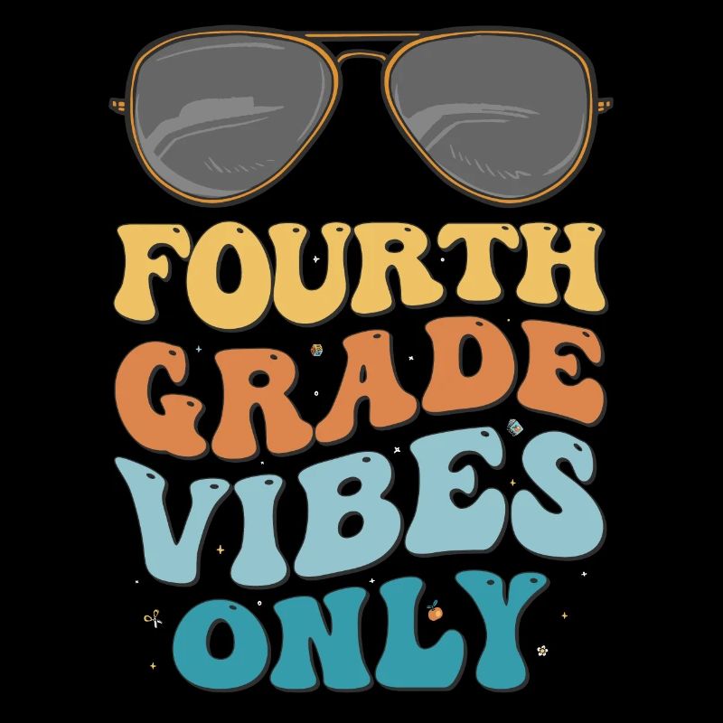 Fourth Grade Vibes Only 1st Grade Groovy Kids
