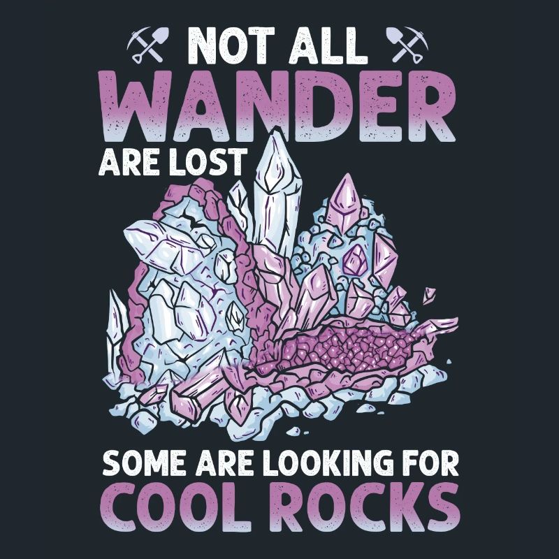 Wander Some Looking For Cool Rocks