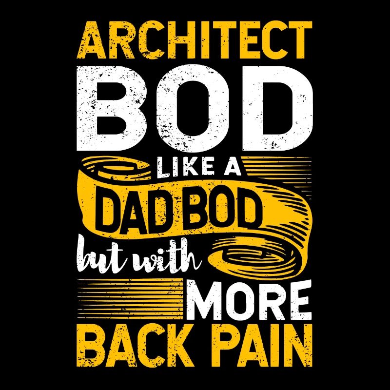 Architect Bod Like A Dad Bod Draftsman Funny